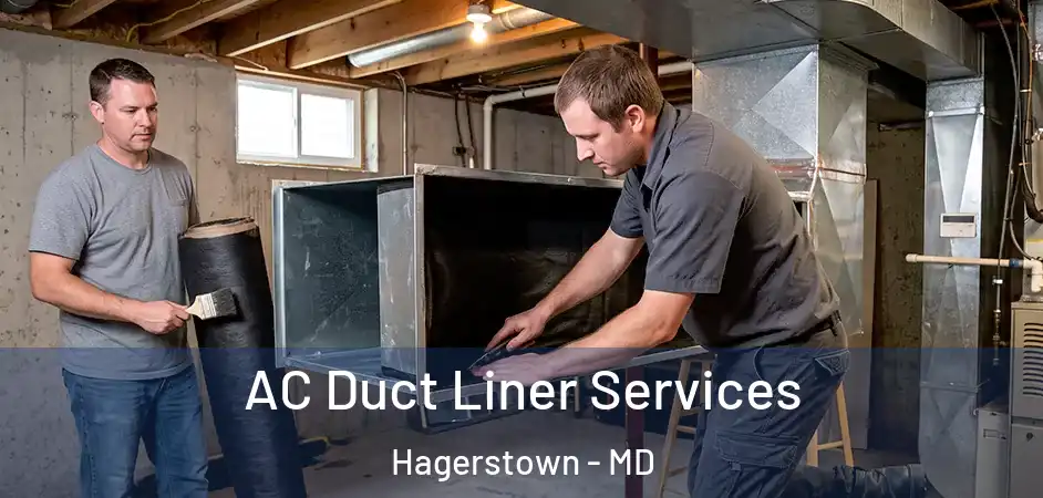 AC Duct Liner Services Hagerstown - MD
