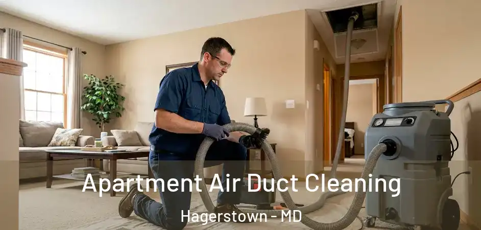  Apartment Air Duct Cleaning Hagerstown - MD